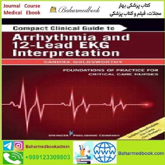 Arrhythmia and 12 Lead EKG Interpretation TRUE PDF price 1€ - کتاب پزشکی بهار