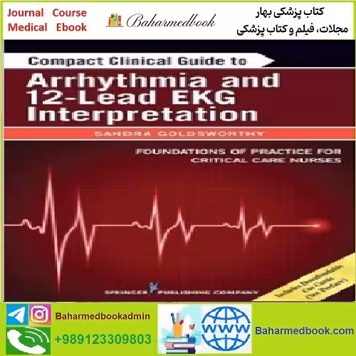 Arrhythmia and 12 Lead EKG Interpretation TRUE PDF price 1€ - کتاب پزشکی بهار
