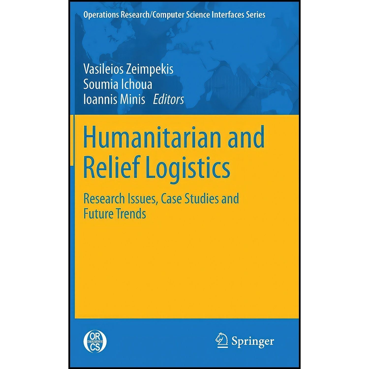 کتاب زبان اصلی Humanitarian and Relief Logistics اثر جمعی از نویسندگان