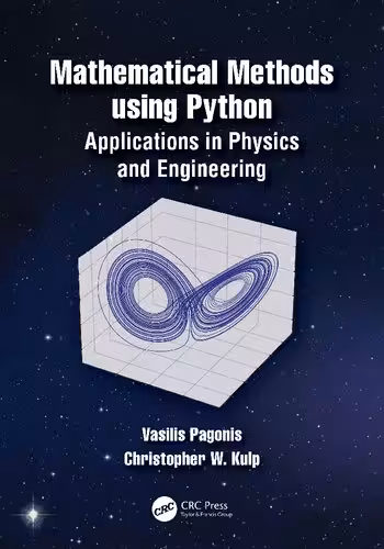 خرید و دانلود نسخه کامل کتاب Mathematical Methods using Python: Applications in Physics and Engineering
