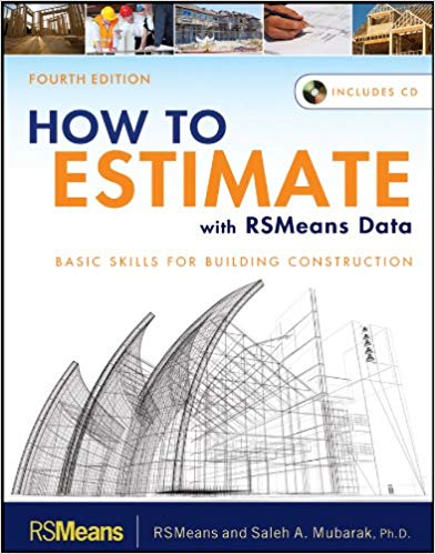  دانلود کتاب How To Estimate With Rsmeans Data - Basic Skills For Building Construction, 4th ed, 2012 - دانلود کتاب های دانشگاهی