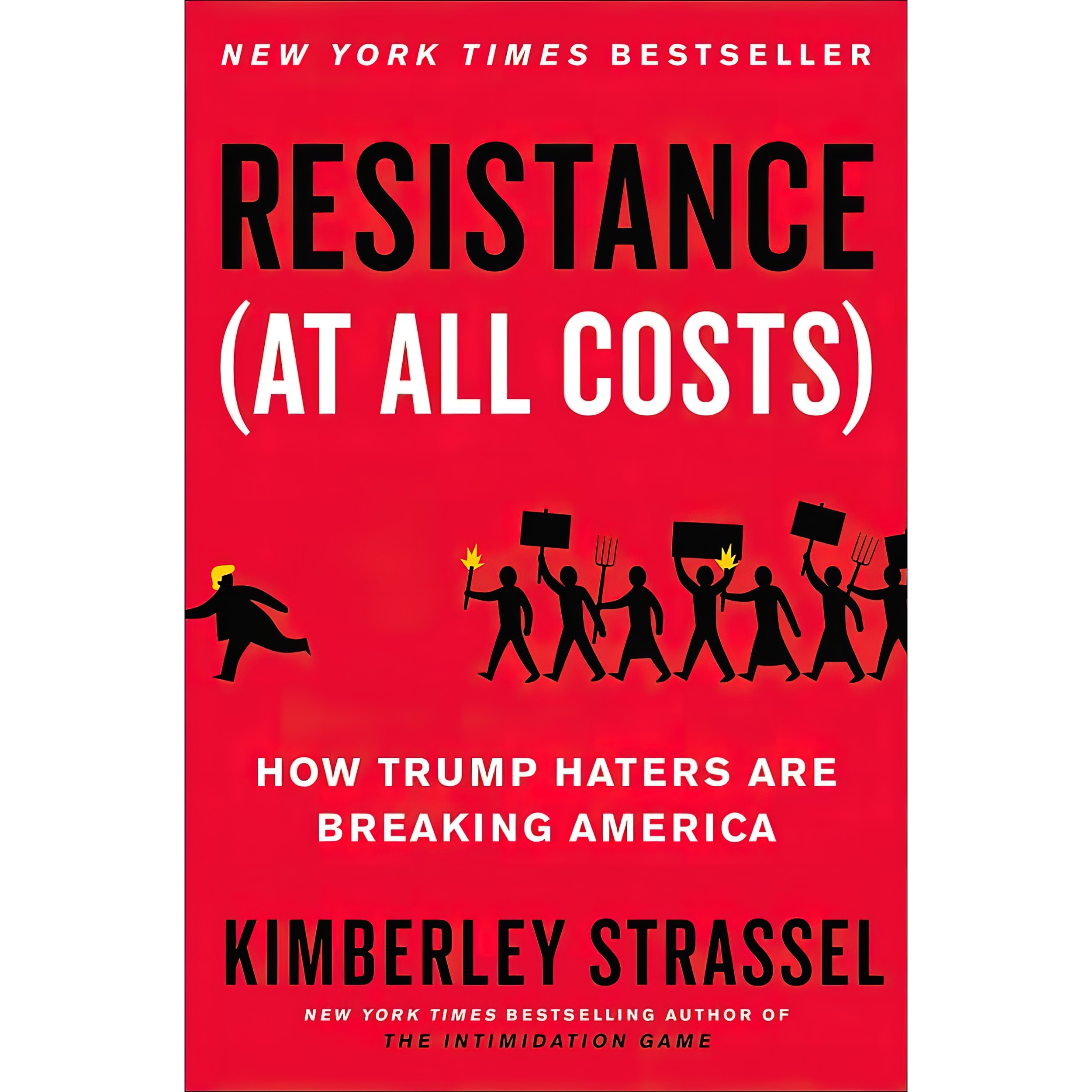 کتاب Resistance  اثر Kimberley Strassel انتشارات Twelve