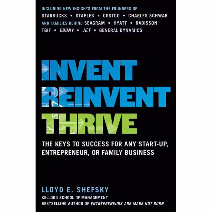 کتاب Invent, Reinvent, Thrive اثر Lloyd E. Shefsky انتشارات McGraw Hill