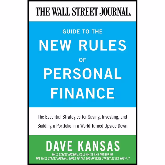 کتاب The Wall Street Journal Guide to the New Rules of Personal Finance اثر Dave Kansas انتشارات تازه ها