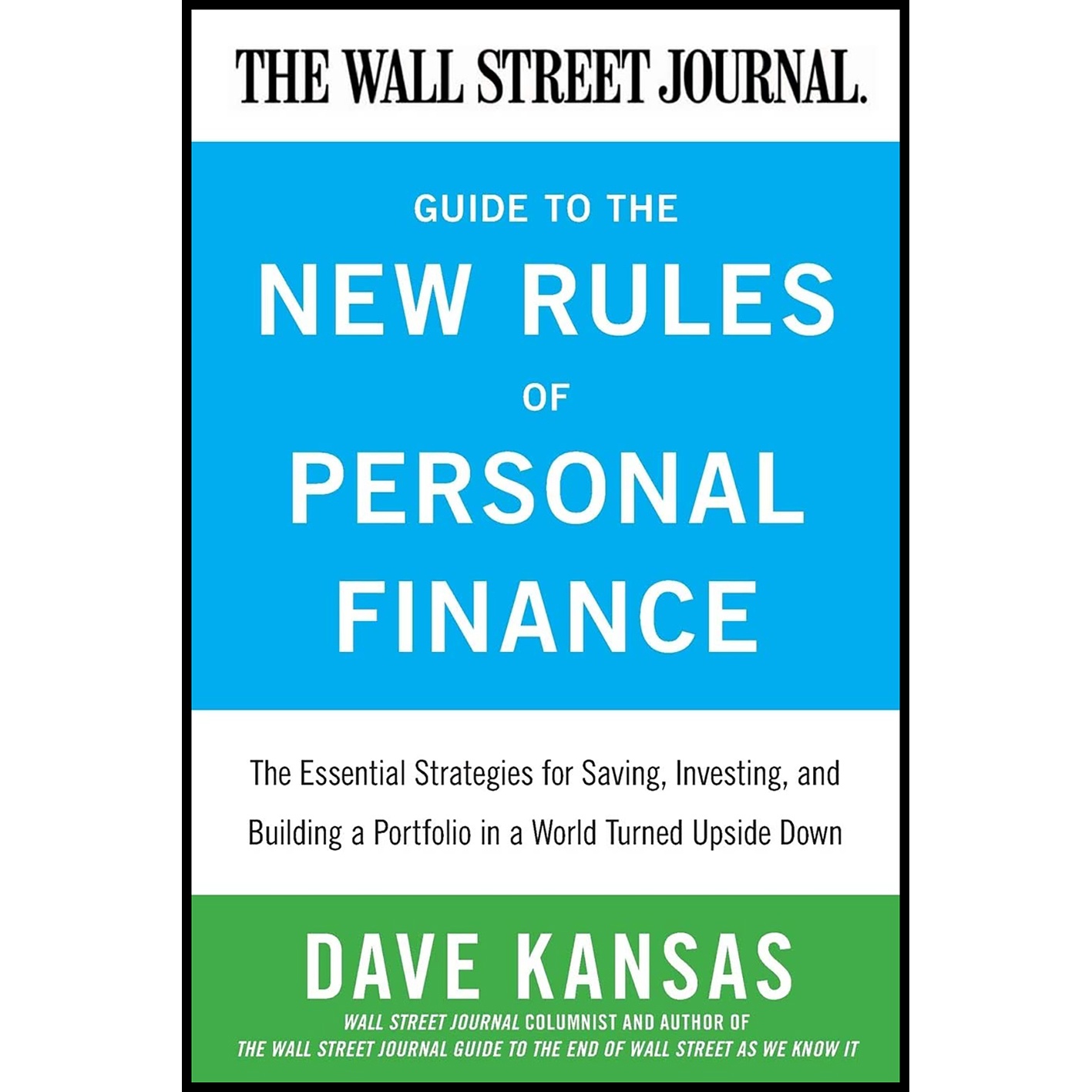 کتاب The Wall Street Journal Guide to the New Rules of Personal Finance اثر Dave Kansas انتشارات تازه ها