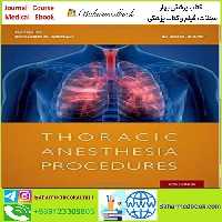 Thoracic Anesthesia Procedures TRUE PDF price 1€ - کتاب پزشکی بهار