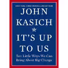 کتاب Its Up to Us اثر Daniel Paisner and John Kasich انتشارات Hanover Square Press