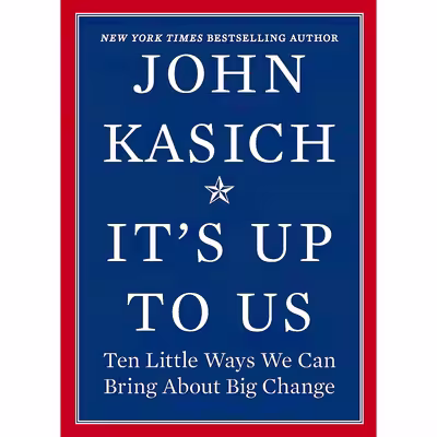 کتاب Its Up to Us اثر Daniel Paisner and John Kasich انتشارات Hanover Square Press