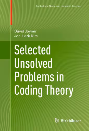 خرید و دانلود نسخه کامل کتاب Selected Unsolved Problems in Coding Theory
