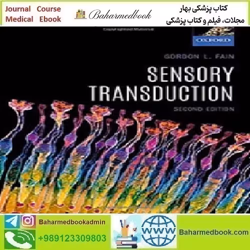 Sensory Transduction 2019 TRUE PDF price 1€ - کتاب پزشکی بهار