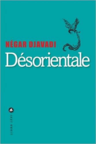 خرید و دانلود نسخه کامل کتاب Désorientale (French Edition)