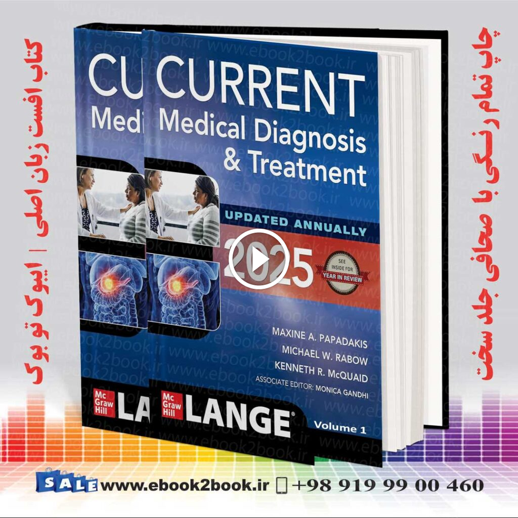 CURRENT Medical Diagnosis and Treatment 2025 64th Edition