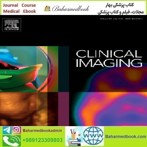Clinical Imaging Volume 59 to 68 2020 TRUE PDF price 35€ - کتاب پزشکی بهار