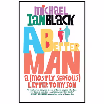 کتاب A Better Man اثر Michael Ian Black انتشارات Algonquin Books