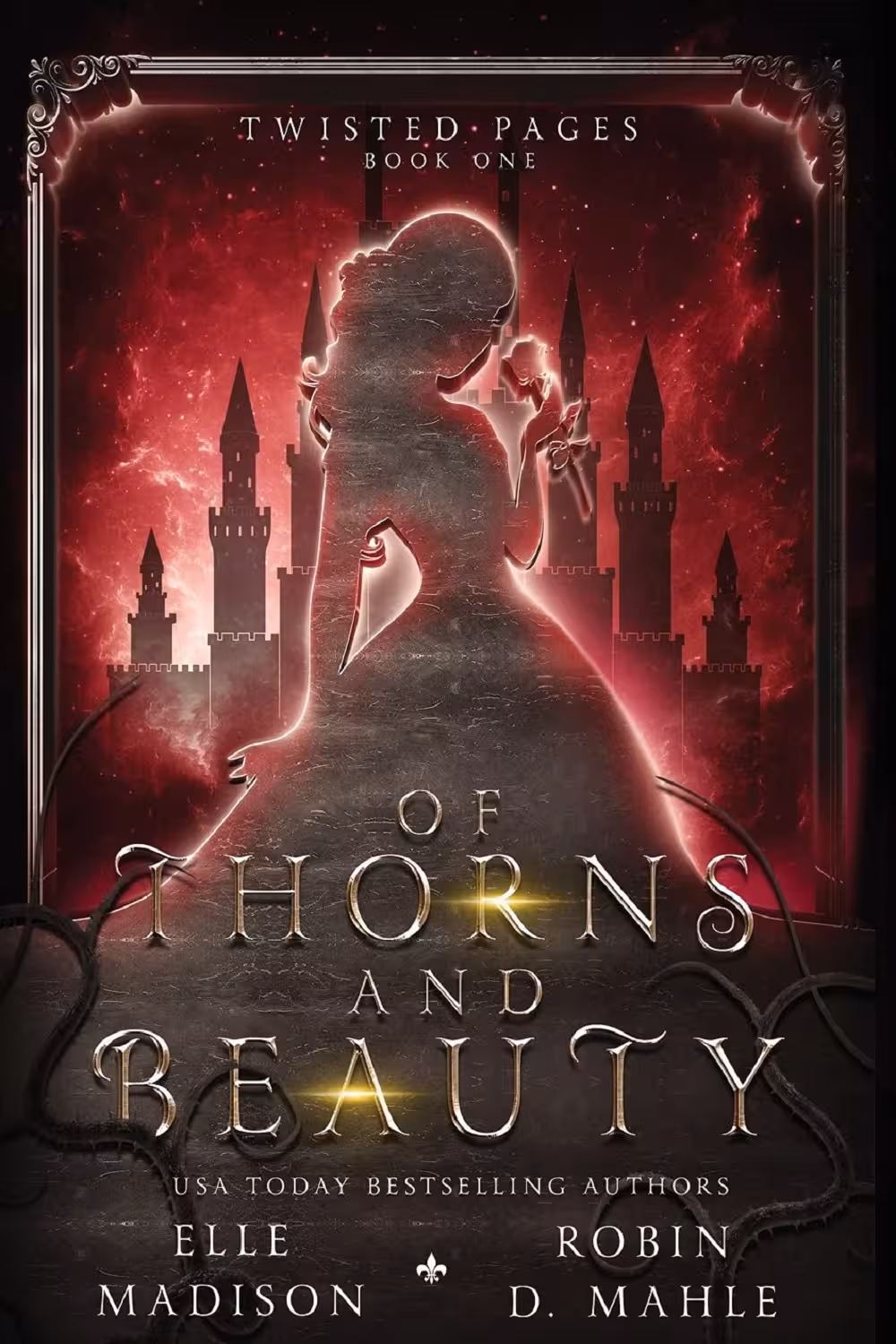 Of Thorns and Beauty (Twisted Pages Book 1) (متن کامل)