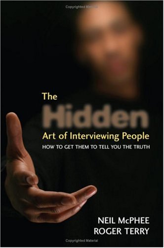 خرید و دانلود نسخه کامل کتاب The Hidden Art of Interviewing People: How to get them to tell you the truth - PDF