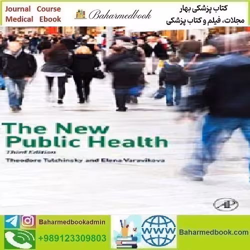 The New Public Health 2014 TRUE PDF price 1€ - کتاب پزشکی بهار