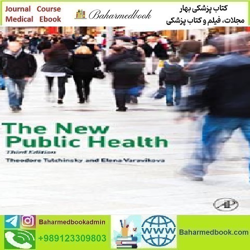 The New Public Health 2014 TRUE PDF price 1€ - کتاب پزشکی بهار