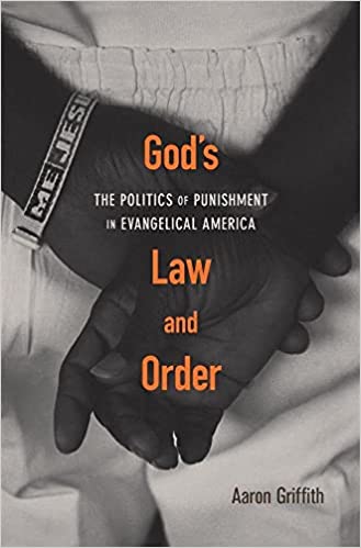 خرید و دانلود نسخه کامل کتاب God’s Law and Order: The Politics of Punishment in Evangelical America[2020] - PDF