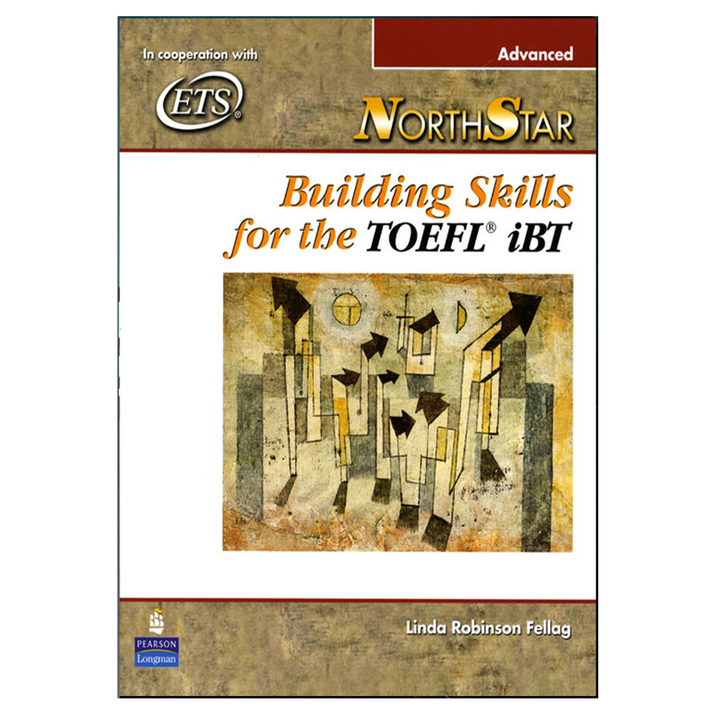 کتاب NorthStar: Building Skills for the TOEFL iBT Advanced اثر Helen S. Solorzano انتشارات هدف نوین
