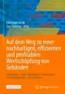 خرید و دانلود نسخه کامل کتاب Auf dem Weg zu einer nachhaltigen, effizienten und profitablen Wertschöpfung von Gebäuden - Pdf