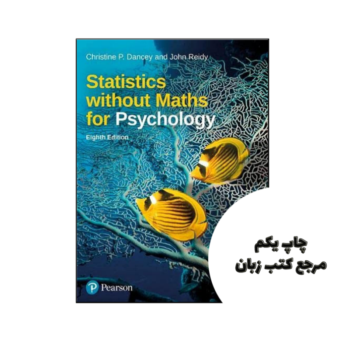 کتاب Statistics Without Maths For Psychology 8th نویسنده by Christine Dancey