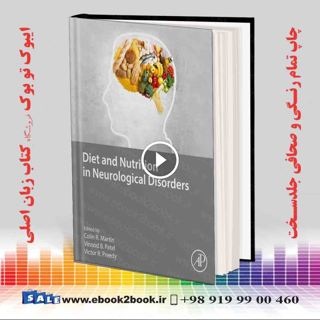Diet and Nutrition in Neurological Disorders