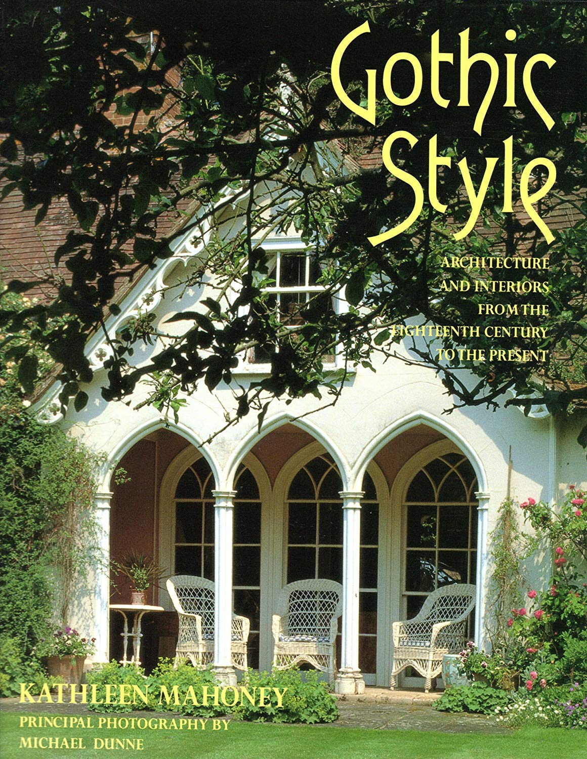  دانلود کتاب Gothic Style Architecture And Interiors From The Eighteenth Century To The Present, 1995 - دانلود کتاب های دانشگاهی