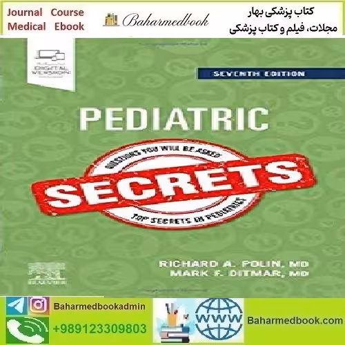 Pediatric Secrets 2021 TRUE PDF price 1€ - کتاب پزشکی بهار