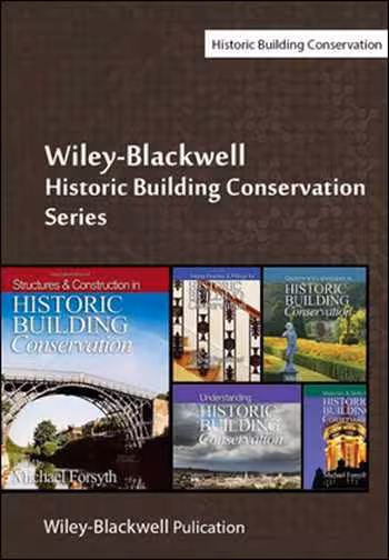 󾕇 دانلود کتاب Wiley-Blackwell Historic Building Conservation - دانلود کتاب های دانشگاهی