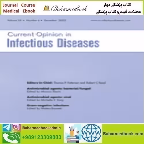 Current Opinion in Infectious Diseases Volume 35 1 to 6 2022 TR