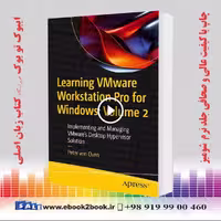 Learning VMware Workstation Pro for Windows: Volume 2
