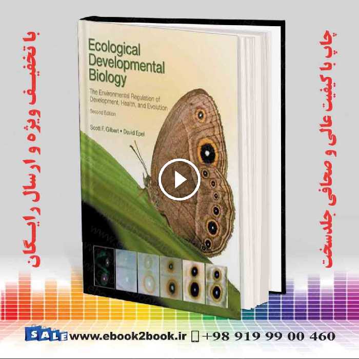 Ecological Developmental Biology 2nd Edition