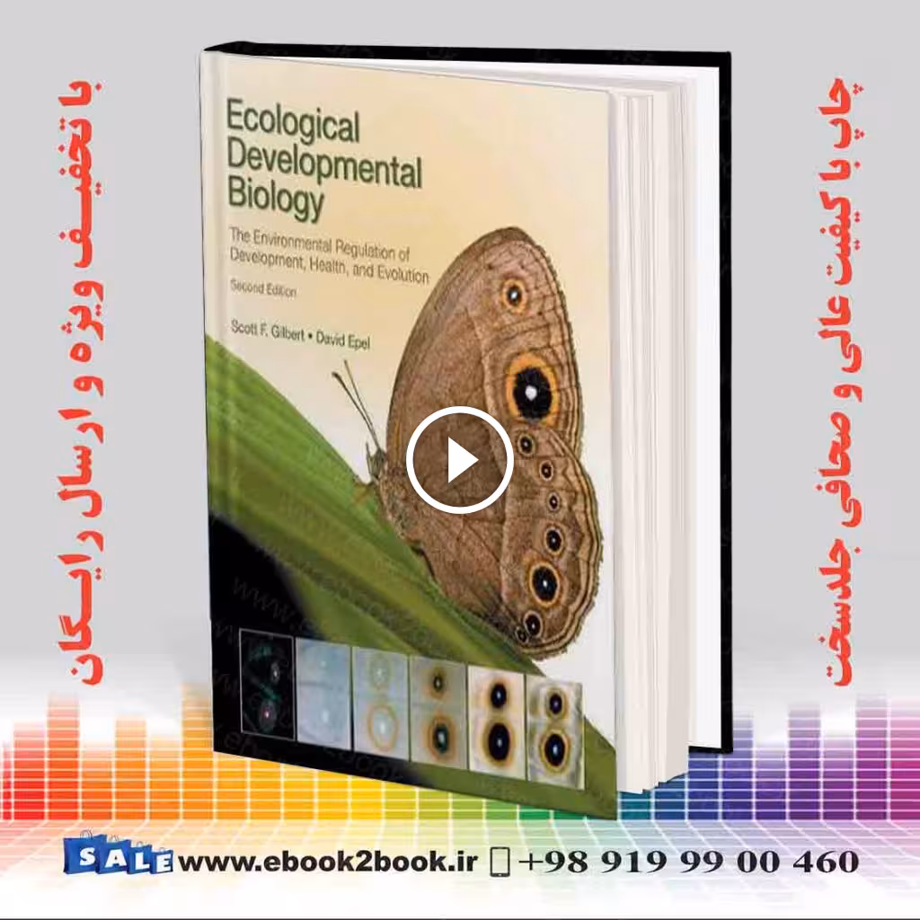 Ecological Developmental Biology 2nd Edition