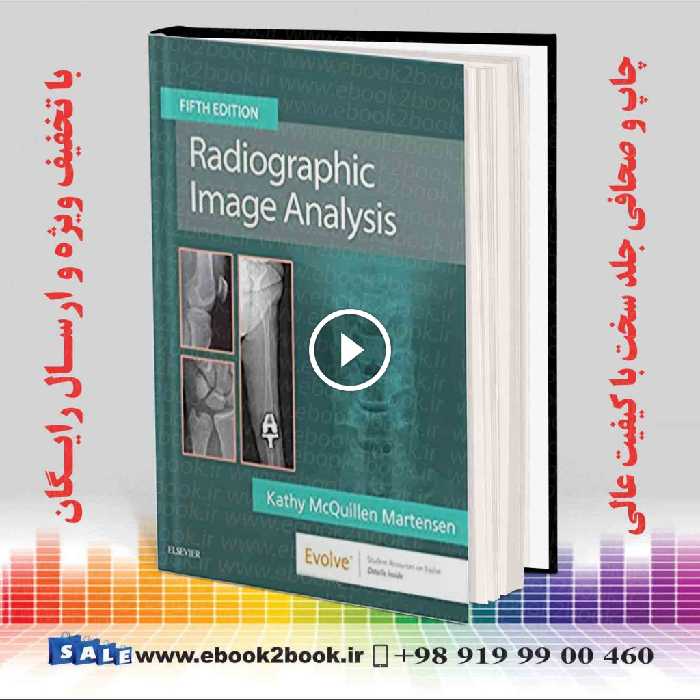 Radiographic Image Analysis 5th Edition