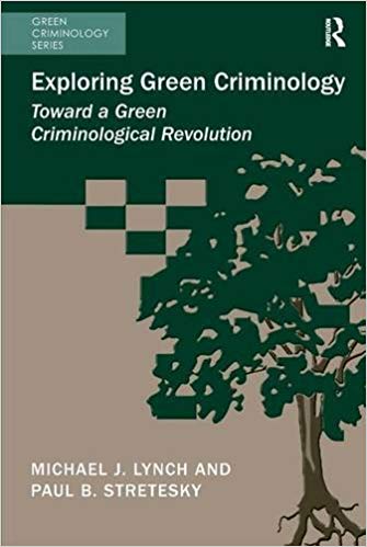 خرید و دانلود نسخه کامل کتاب Exploring Green Criminology: Toward a Green Criminological Revolution