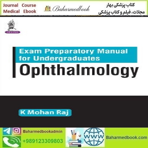 Exam Preparatory Manual for Undergraduates Ophthalmology 2016