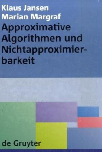 خرید و دانلود نسخه کامل کتاب Approximative Algorithmen und Nichtapproximierbarkeit