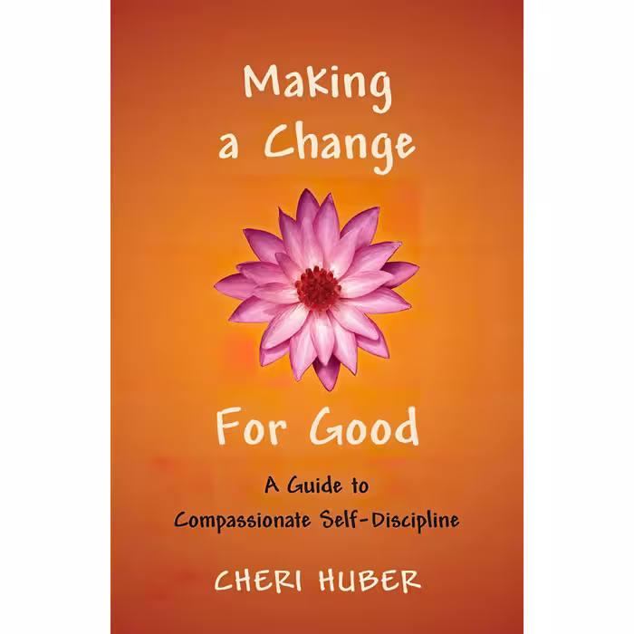 کتاب Making a Change for Good اثر Cheri Huber انتشارات Shambhala