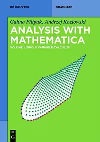 خرید و دانلود نسخه کامل کتاب Analysis With Mathematica Volume 1: Single Variable Calculus