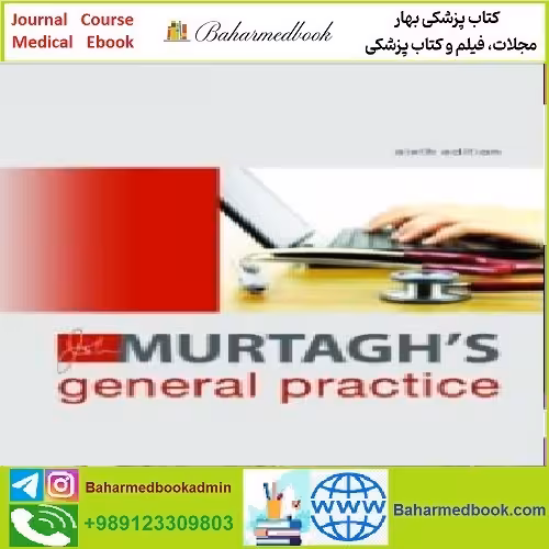 John Murtagh's General Practice TRUE PDF price 1€ - کتاب پزشکی بهار