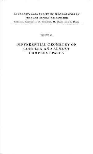 خرید و دانلود نسخه کامل کتاب Differential geometry on complex and almost complex spaces