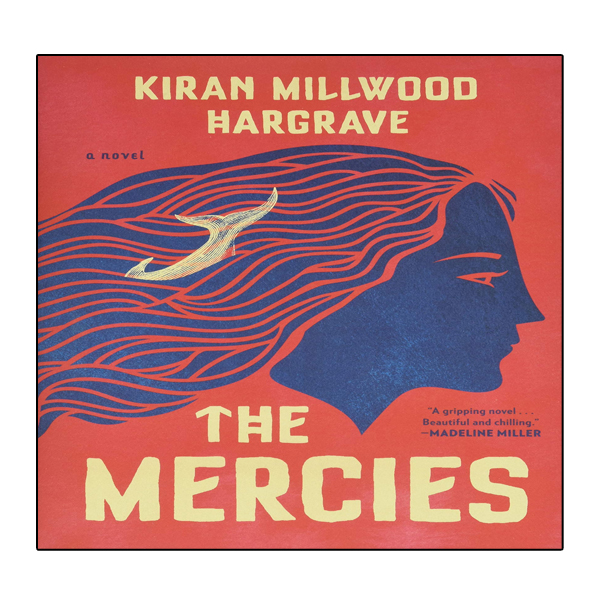 کتاب The Mercies اثر Kiran Millwood Hargrave انتشارات نبض دانش