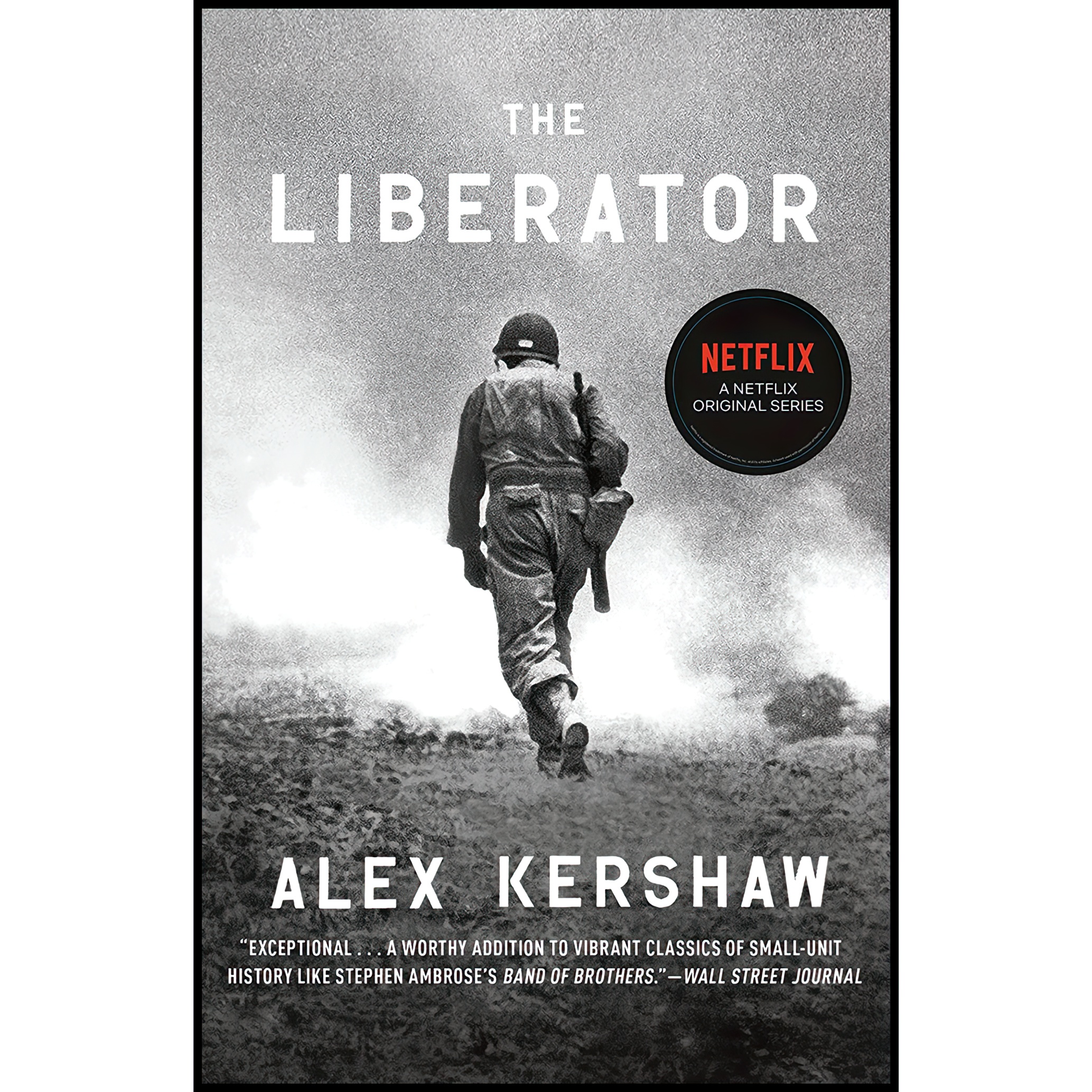 کتاب The Liberator اثر Alex Kershaw انتشارات Crown