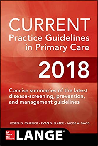 CURRENT Practice Guidelines in Primary Care 2018 - کتاب پزشکی بهار