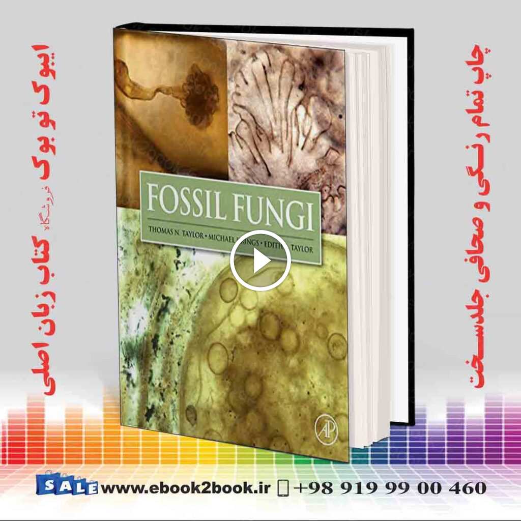 Fossil Fungi Taylor Krings Taylor