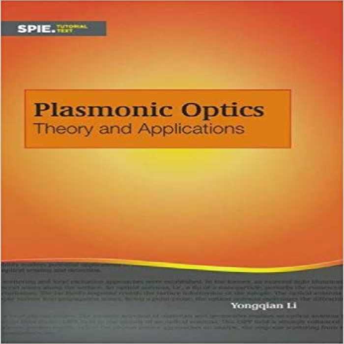 خرید و دانلود نسخه کامل کتاب Plasmonic Optics: Theory and Applications (Tutorial Texts)