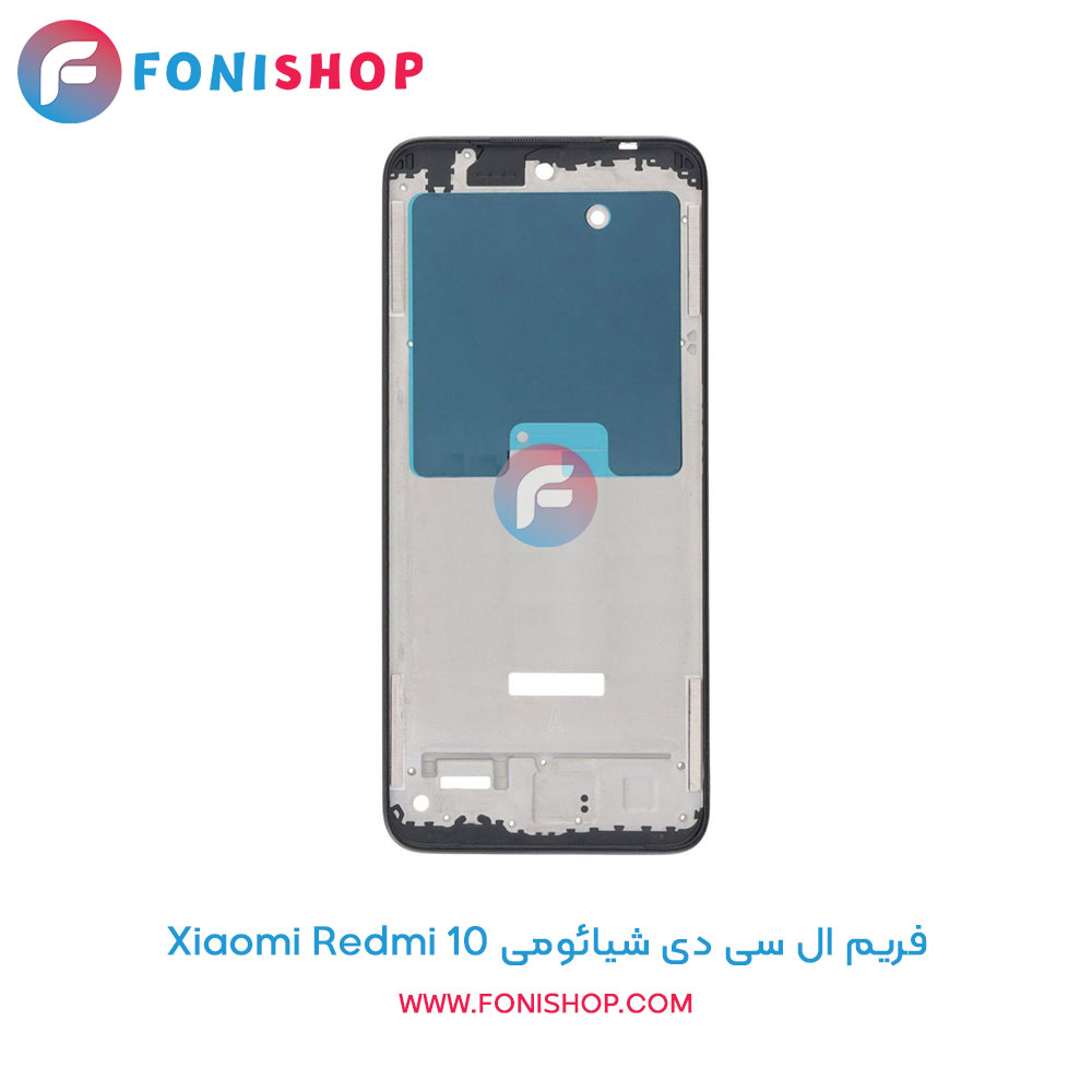 فریم ال سی دی شیائومی Xiaomi Redmi 10