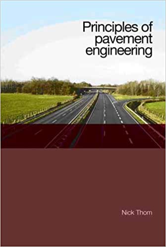  دانلود کتاب Thom N., Principles of Pavement Engineering, 2008 - دانلود کتاب های دانشگاهی
