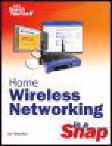 خرید و دانلود نسخه کامل کتاب Home Wireless Networking in a Snap